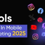 17 Tools That Help In Mobile App Marketing 2025