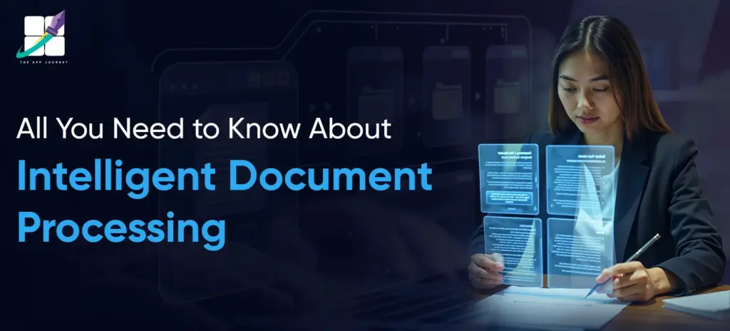 Know About Intelligent Document Processing