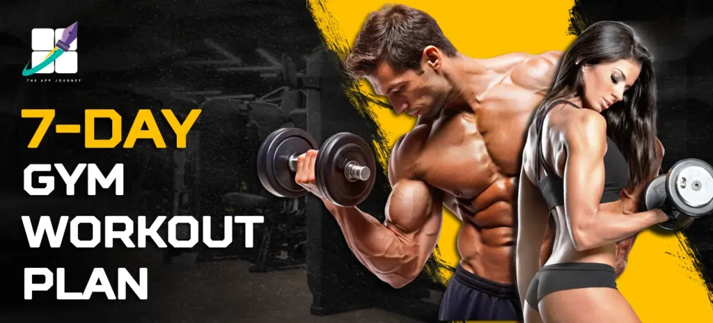 7-day gym workout plan