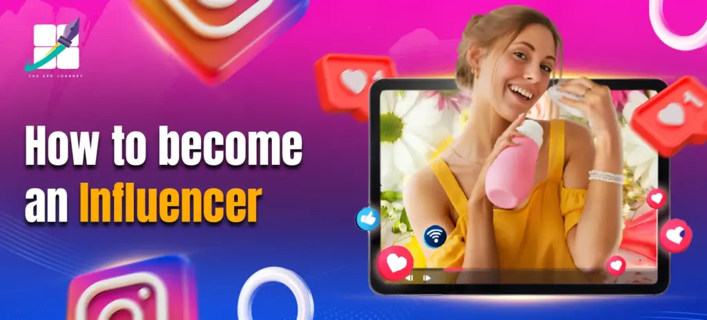 How to Become an Influencer
