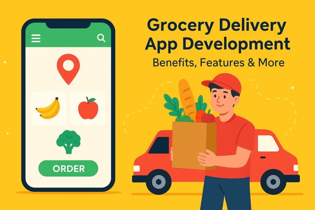 Grocery Delivery App Development