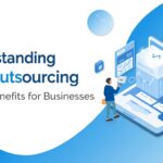 Understanding SEO Outsourcing and Its Benefits for Businesses