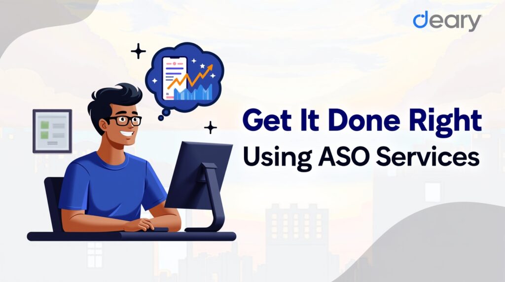 How to Get It Done Right Using ASO Services