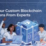 Custom blockchain solutions