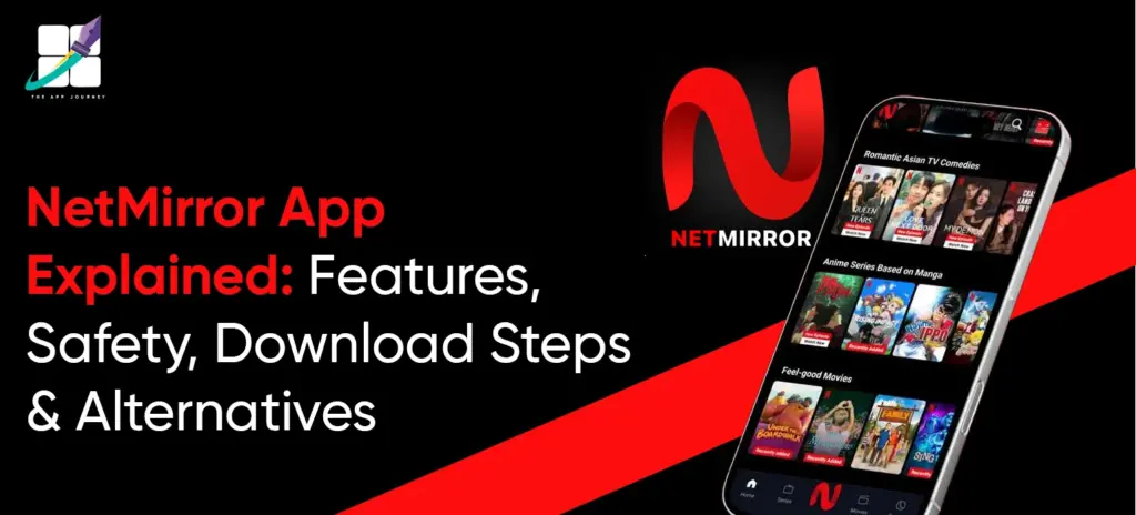 NetMirror App Explained: Features, Safety, Download Steps & Alternatives