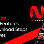 NetMirror App Explained: Features, Safety, Download Steps & Alternatives